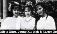 Carrie Ng, Leung Kit Wah & Mirta King Doi Yum